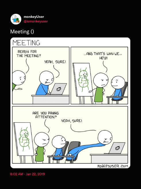 "Meeting," a comic by @ismonkeyuser.