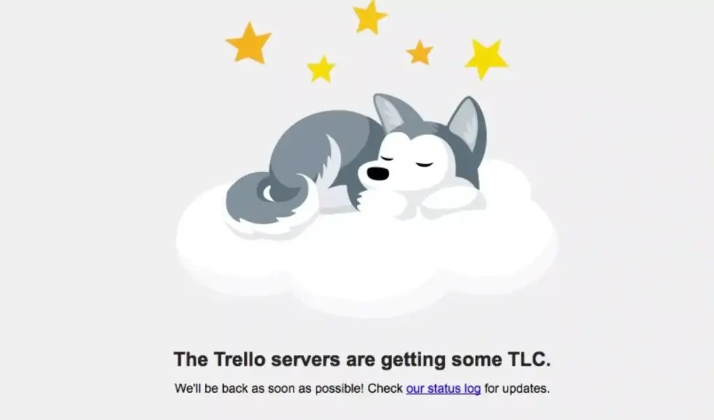 A maintenance notice displayed during Trello connection problems in 2016.